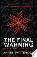 Cover of The Final Warning: A Maximum Ride Novel