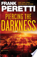 Cover of Piercing the Darkness
