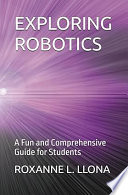 Cover of EXPLORING ROBOTICS