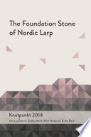 Cover of The Foundation Stone of Nordic Larp