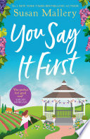 Cover of You Say It First (Happily Inc, Book 1)