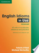 Cover of English Idioms in Use Advanced with Answers
