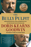 Cover of The Bully Pulpit