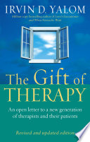 Cover of The Gift Of Therapy (Revised And Updated Edition)