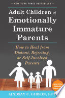 Cover of Adult Children of Emotionally Immature Parents