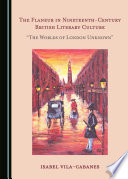 Cover of The Flaneur in Nineteenth-Century British Literary Culture