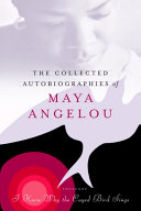 Cover of The Collected Autobiographies of Maya Angelou