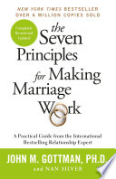 Cover of The Seven Principles For Making Marriage Work