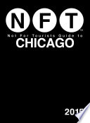 Cover of Not For Tourists Guide to Chicago 2015