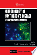 Cover of Neurobiology of Huntington's Disease