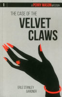 Cover of The Case of the Velvet Claws