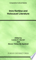 Cover of Imre Kertész and Holocaust Literature