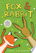 Cover of Fox & Rabbit (Fox & Rabbit Book #1)