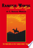 Cover of Ranger Winds: the Last Ride