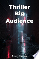 Cover of Thriller Big Audience
