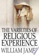 Cover of The Varieties of Religious Experience