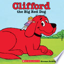 Cover of Clifford the Big Red Dog (Classic Storybook)