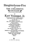 Cover of Slaughterhouse-five, Or, The Children's Crusade, a Duty-dance with Death