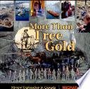 Cover of More Than Free Gold