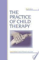 Cover of The Practice of Child Therapy
